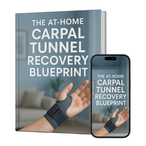 Carpal Tunnel Recovery Blueprint
